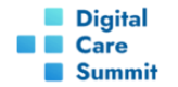 Digital Care Summit